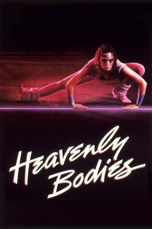 Heavenly Bodies 1984
