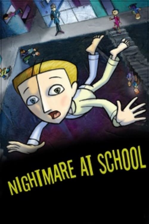 Nightmare at School 2007