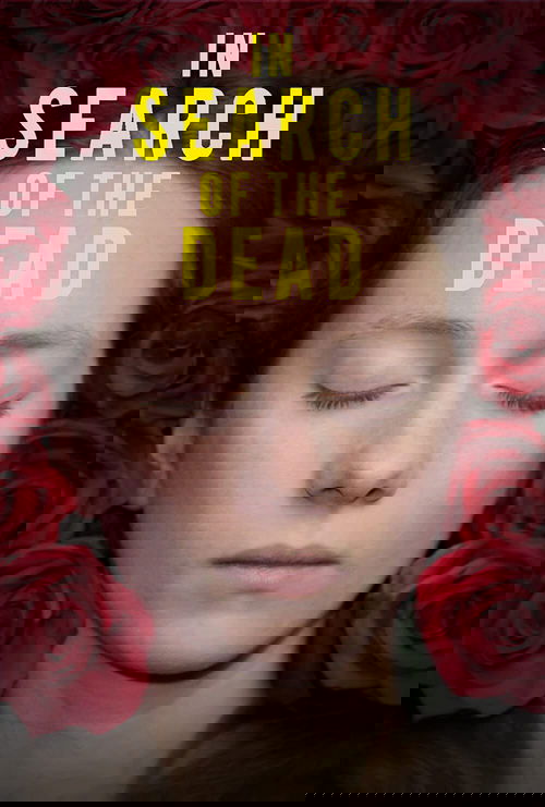 In Search of the Dead 2019