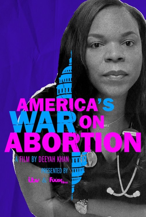 America’s War on Abortion 2020