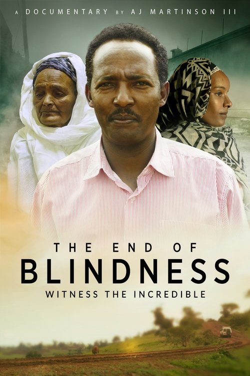 The End of Blindness 2021