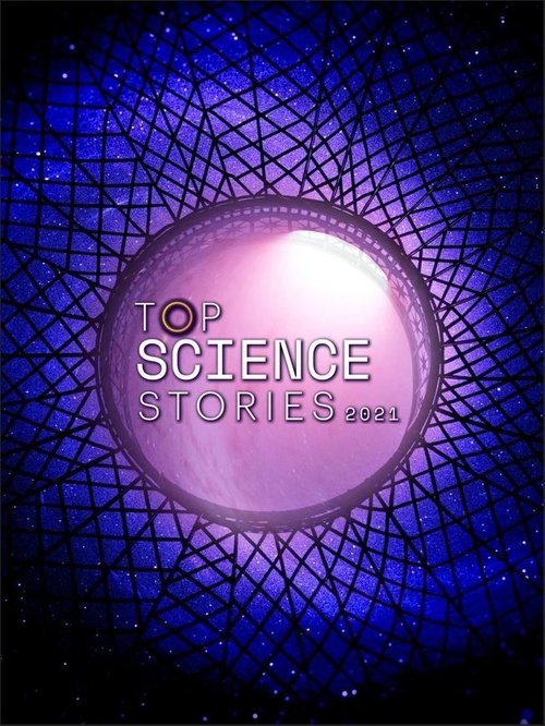 Top Science Stories of 2021 2021