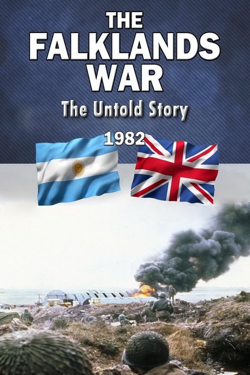 Falklands War: The Untold Story 2022