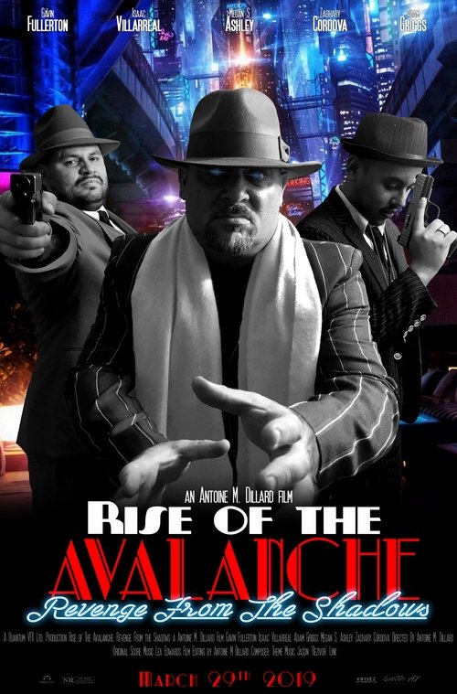 Rise of the Avalanche: Revenge from the Shadows 2019
