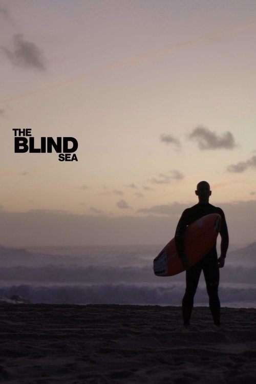 The Blind Sea 2024