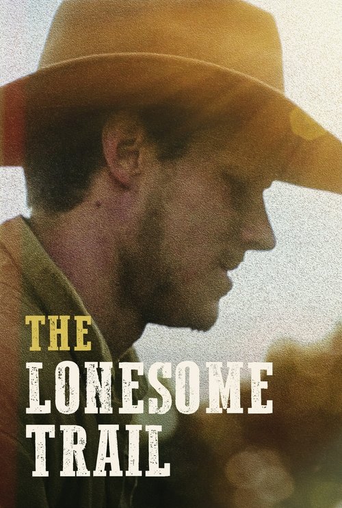 The Lonesome Trail 2019