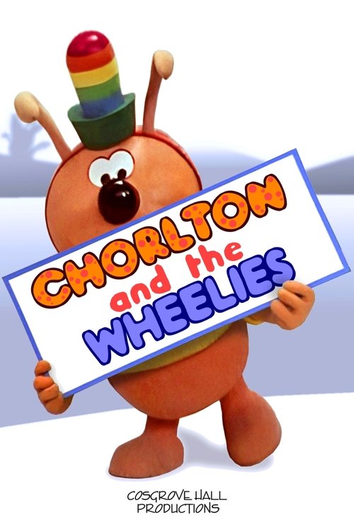 Chorlton and the Wheelies 1976