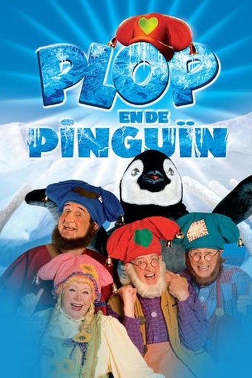 Plop and the Penguin 2007