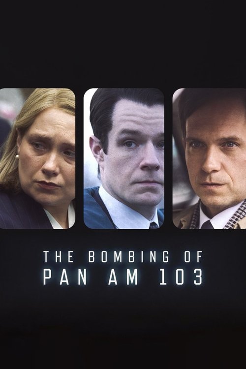The Bombing of Pan Am 103 2025