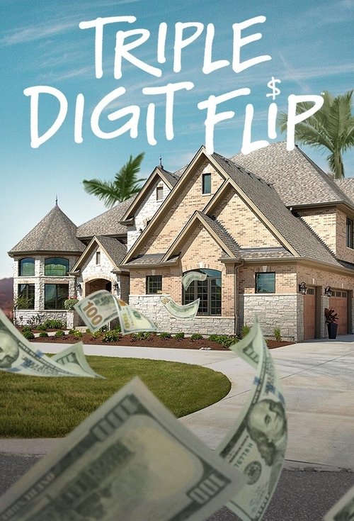 Triple Digit Flip 2021
