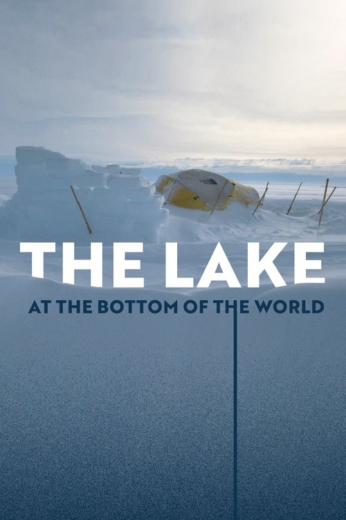 The Lake at the Bottom of the World 2022
