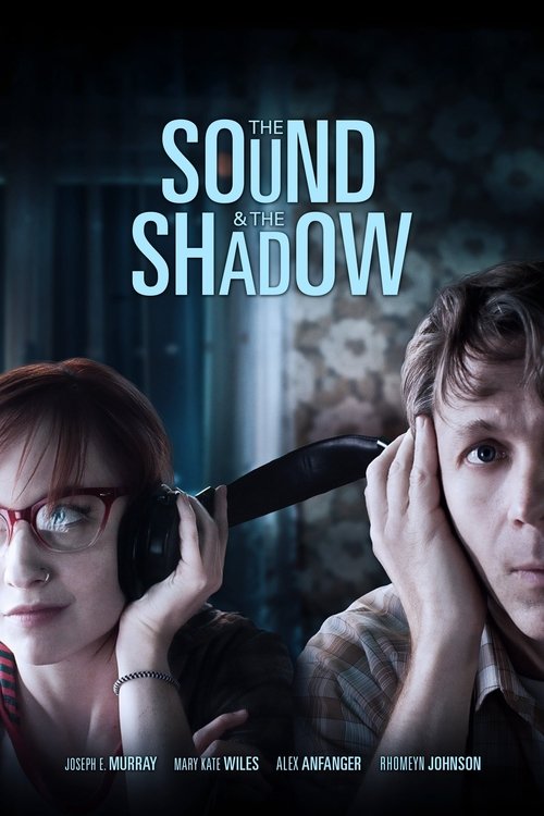 The Sound and the Shadow 2014