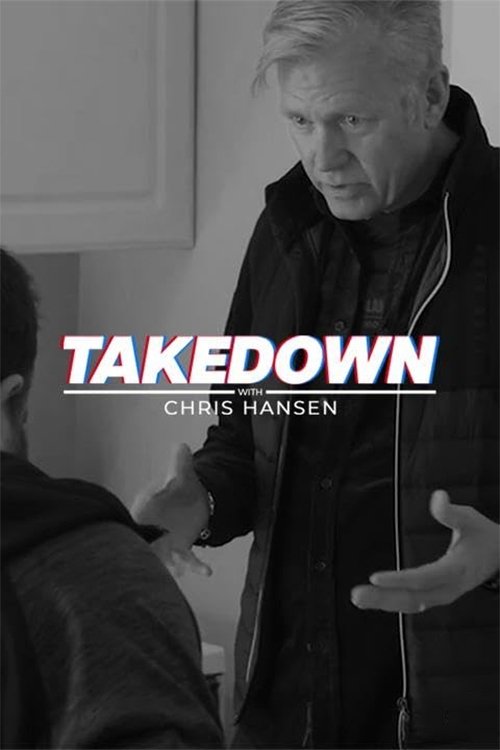Takedown with Chris Hansen 2022