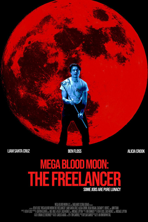Mega Blood Moon: The Freelancer 2025