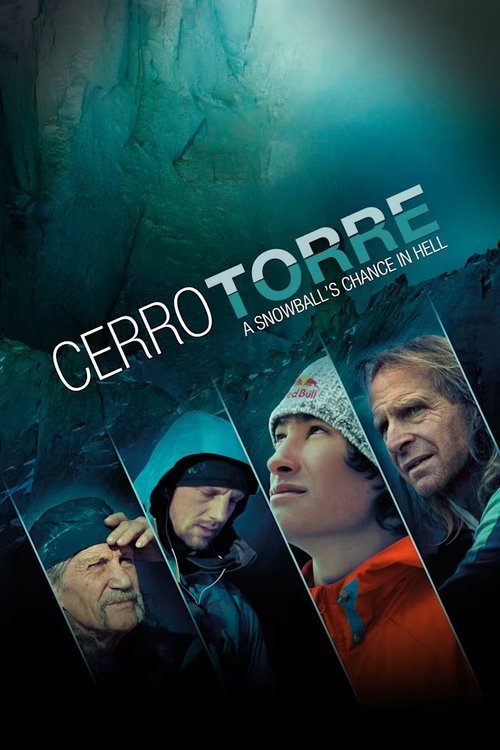Cerro Torre: A Snowball's Chance in Hell 2013