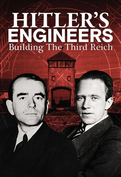 Hitler's Engineers: Building the Third Reich 2023