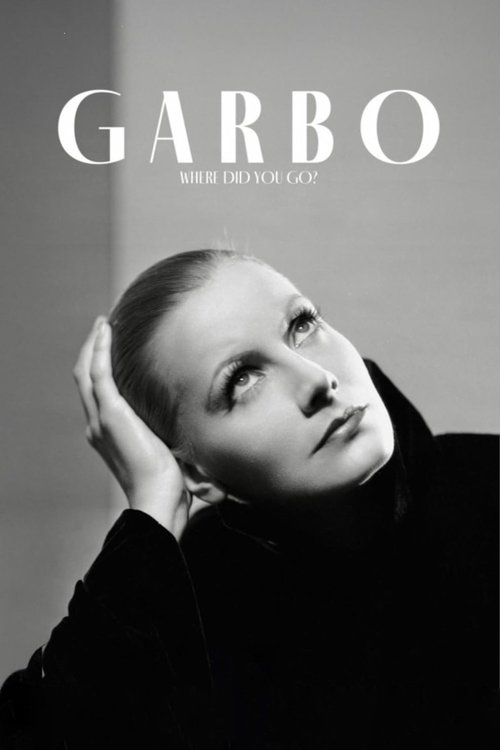 Garbo: Where Did You Go? 2024