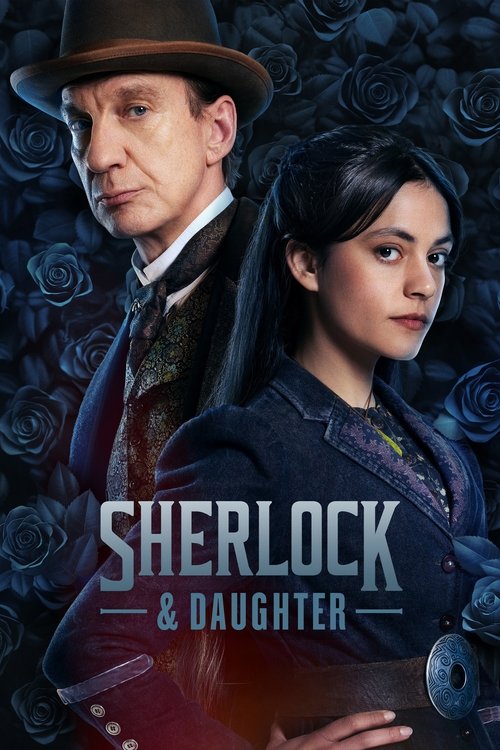 Sherlock & Daughter 2025