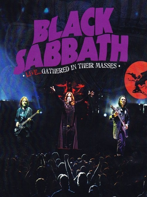 Black Sabbath: Live... Gathered In Their Masses 2013