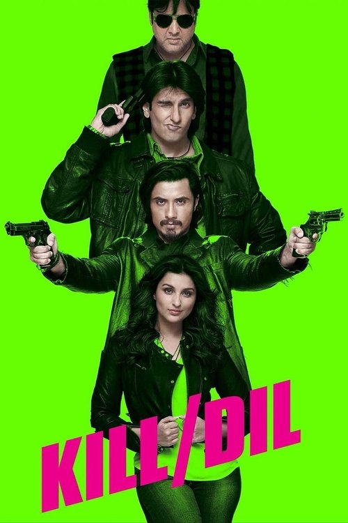 Kill Dil 2014