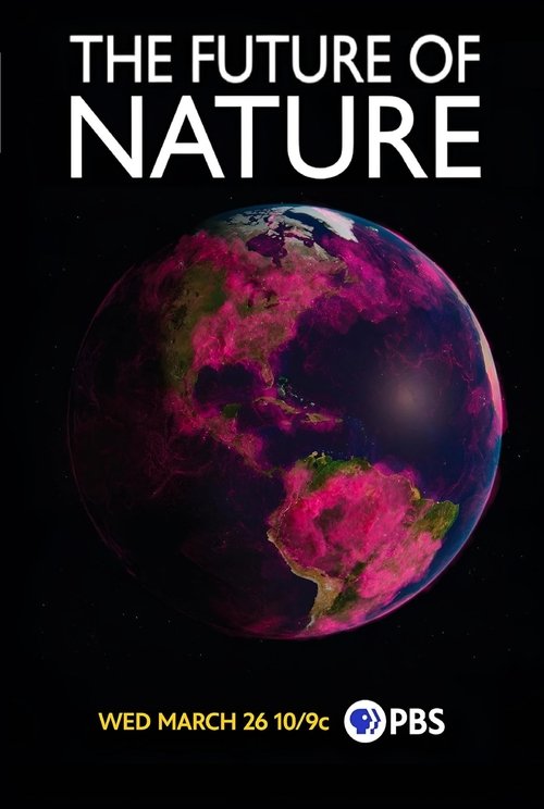 The Future of Nature 2024