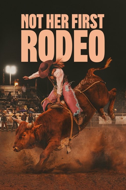 Not Her First Rodeo 2025