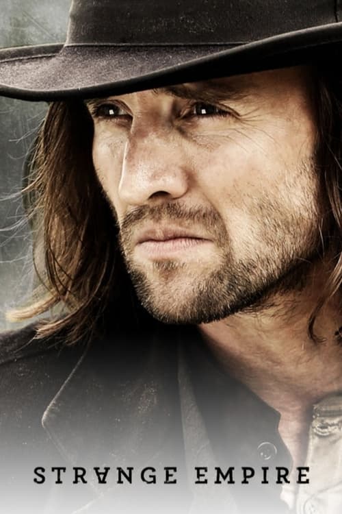 Strange Empire 2014