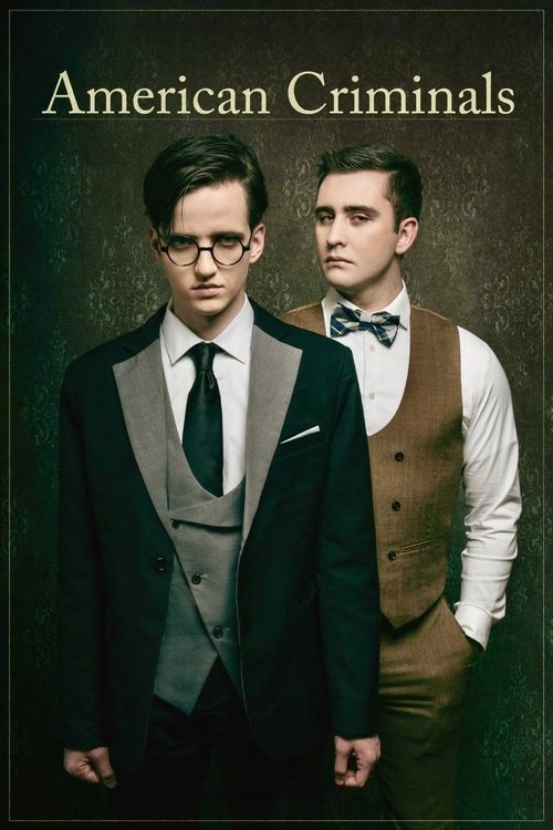 American Criminals 2025