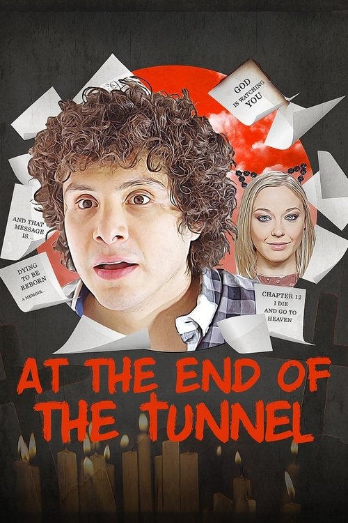 At the End of the Tunnel 2018