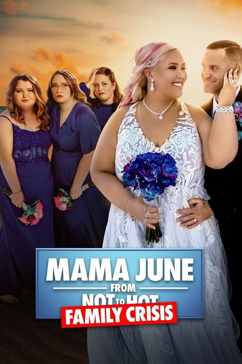 Mama June: From Not to Hot 2017