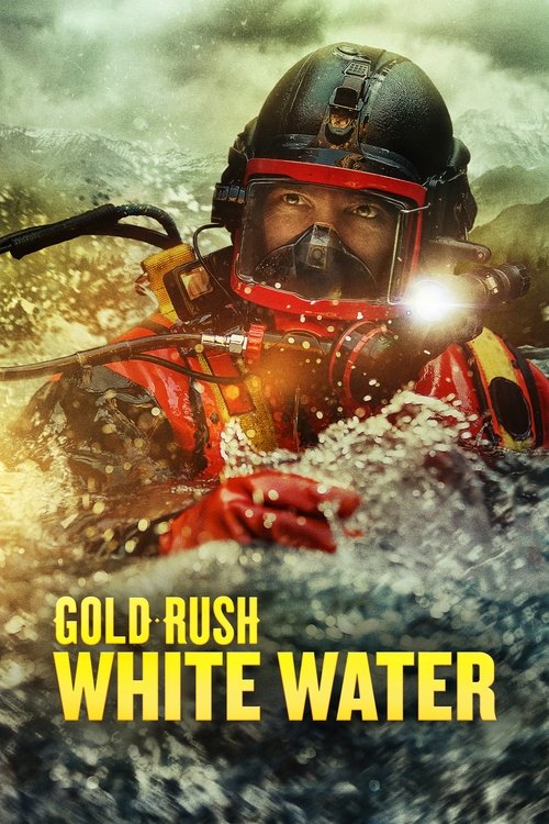 Gold Rush: White Water 2018